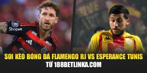Soi Kèo Bóng Đá Flamengo RJ Vs Esperance Tunis Từ eurodile.org